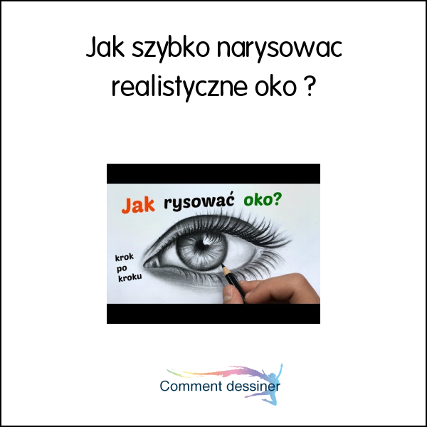 Jak szybko narysować realistyczne oko